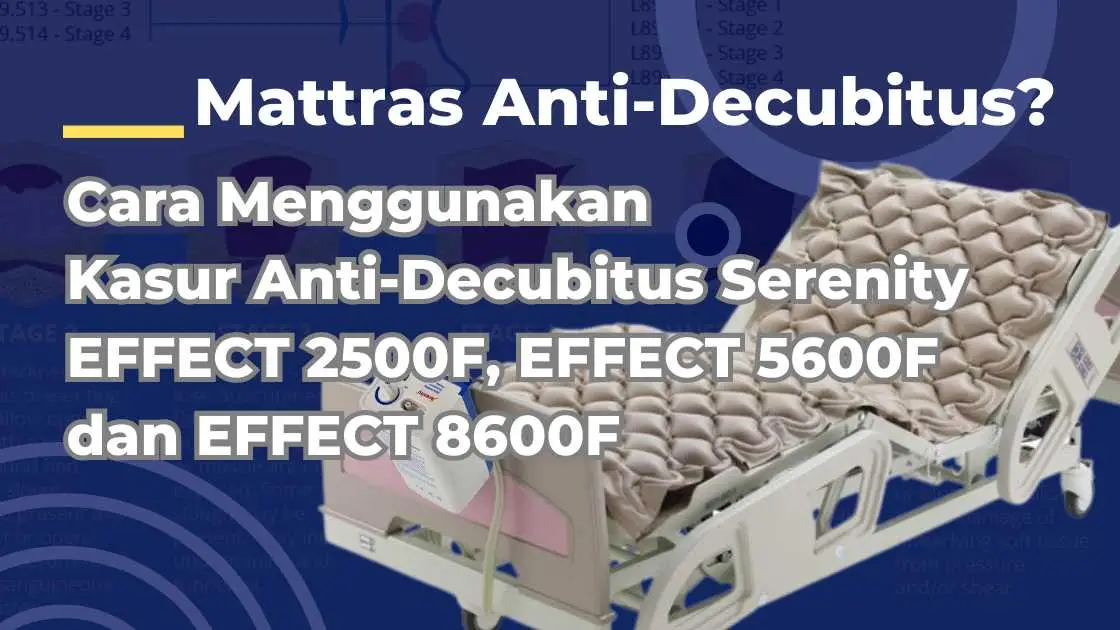 cara menggunakan kasur anti-decubitus serenity
